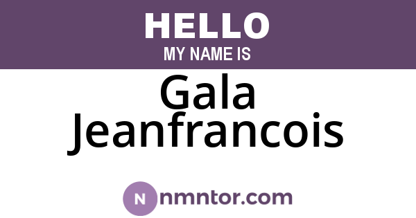 Gala Jeanfrancois