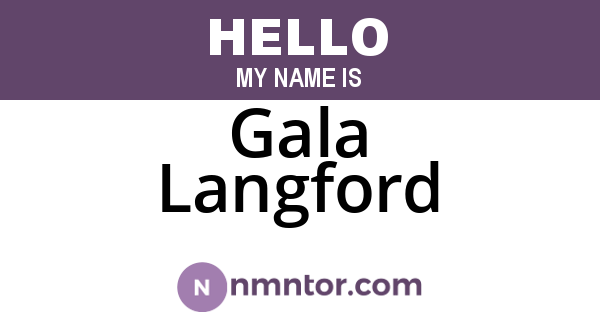 Gala Langford