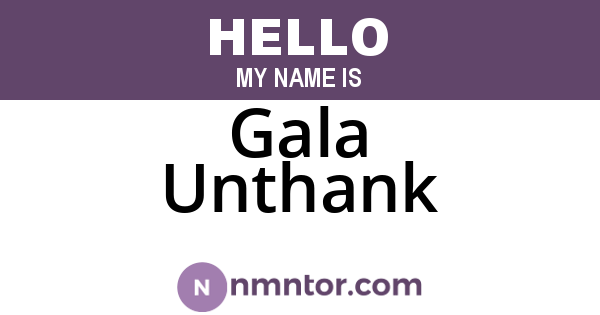 Gala Unthank