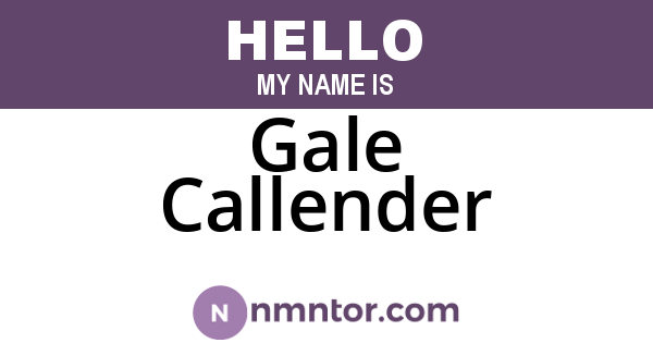 Gale Callender