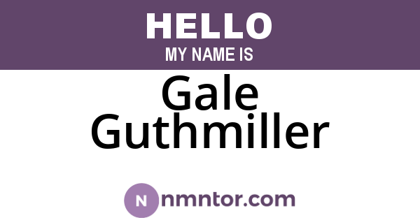 Gale Guthmiller