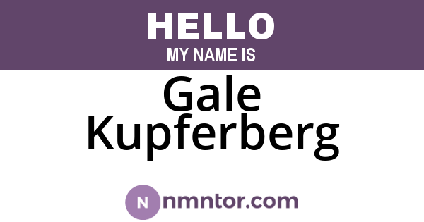 Gale Kupferberg