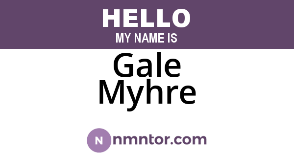 Gale Myhre
