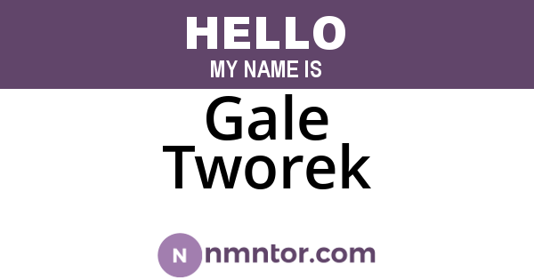 Gale Tworek