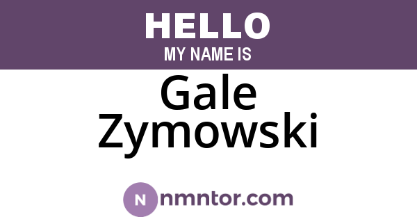 Gale Zymowski