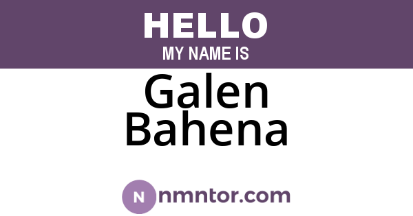 Galen Bahena