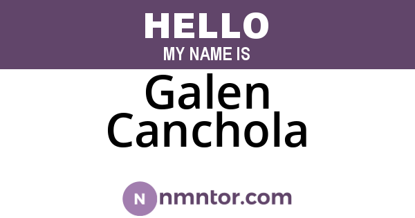 Galen Canchola