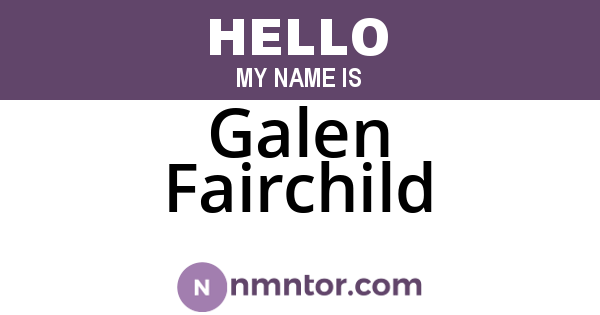 Galen Fairchild