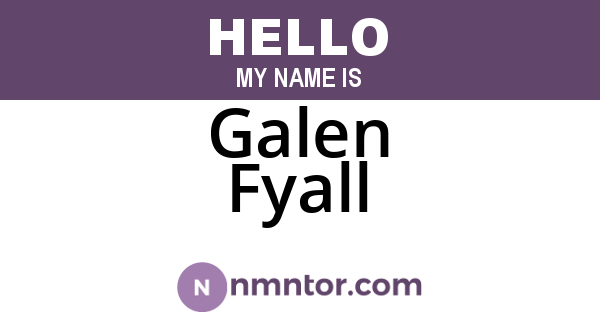 Galen Fyall