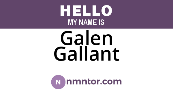 Galen Gallant