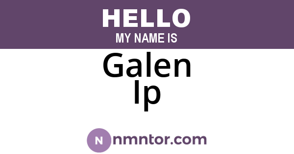 Galen Ip