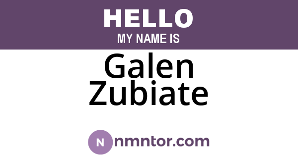 Galen Zubiate