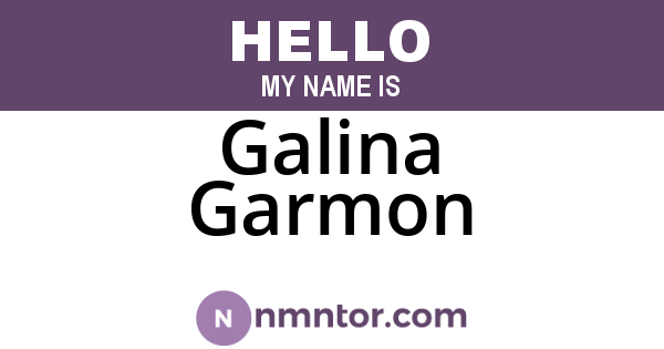 Galina Garmon