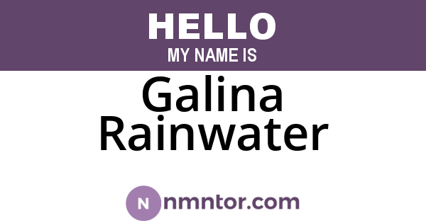 Galina Rainwater