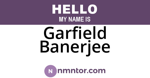 Garfield Banerjee