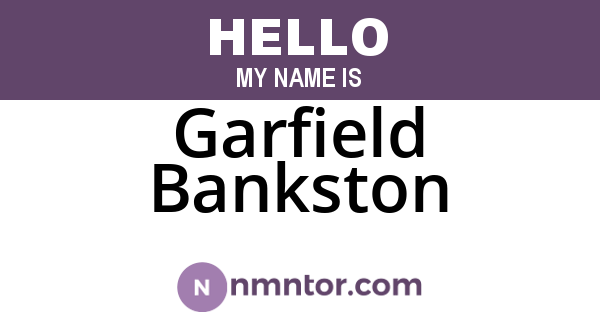 Garfield Bankston