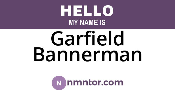 Garfield Bannerman