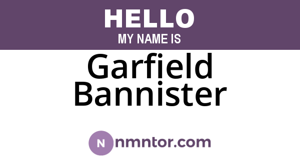 Garfield Bannister