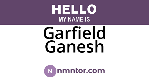 Garfield Ganesh