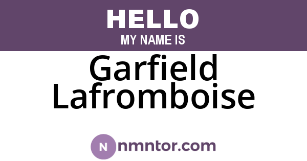 Garfield Lafromboise