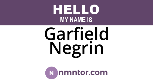 Garfield Negrin