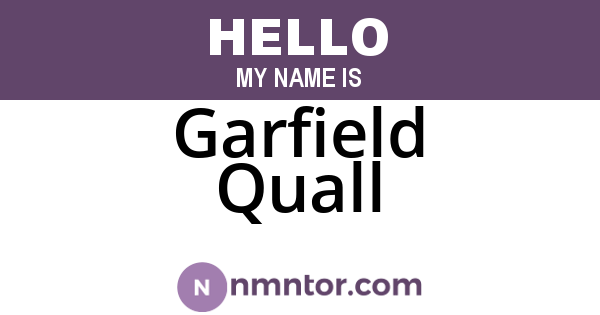 Garfield Quall