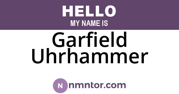 Garfield Uhrhammer