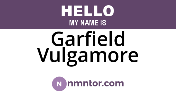 Garfield Vulgamore