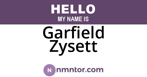 Garfield Zysett