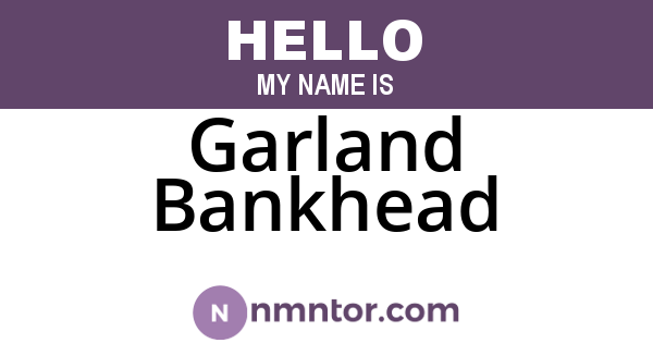 Garland Bankhead