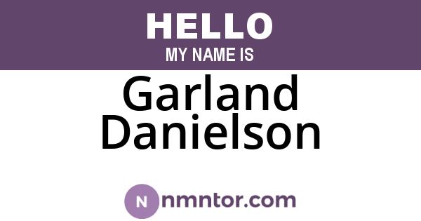 Garland Danielson