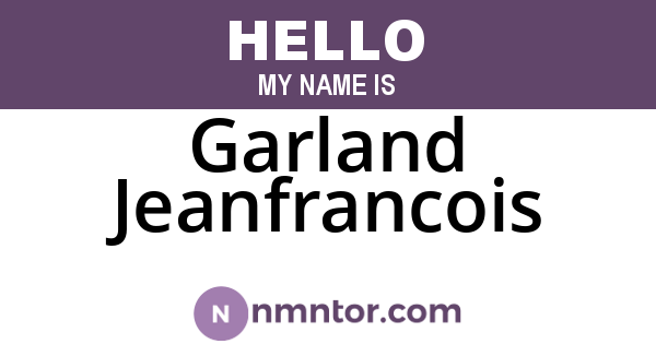 Garland Jeanfrancois
