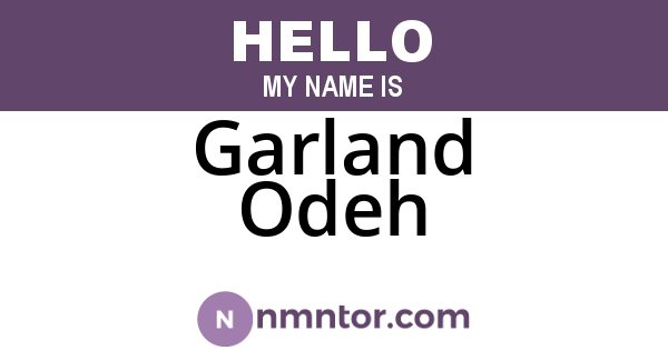 Garland Odeh
