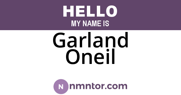 Garland Oneil