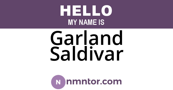 Garland Saldivar