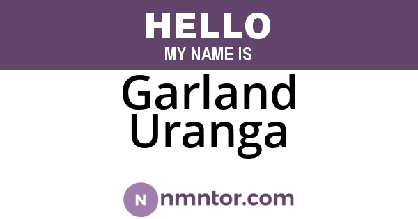 Garland Uranga