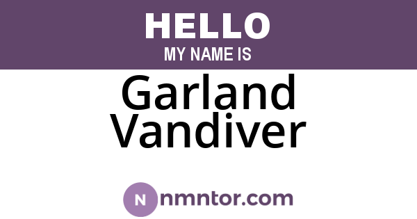 Garland Vandiver