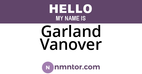 Garland Vanover