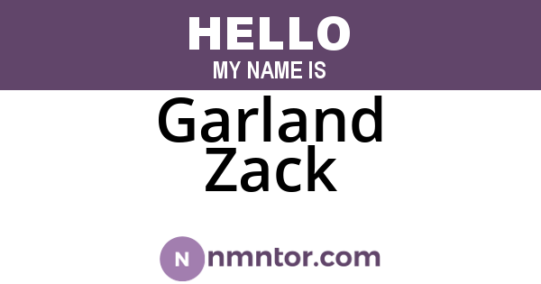 Garland Zack