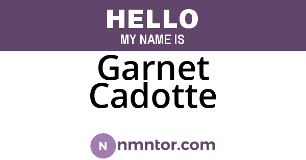 Garnet Cadotte