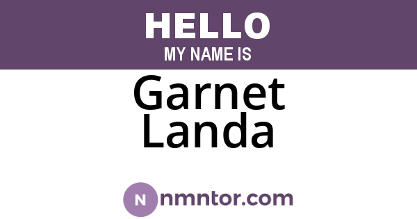 Garnet Landa