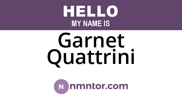 Garnet Quattrini