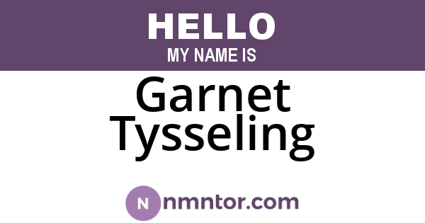 Garnet Tysseling