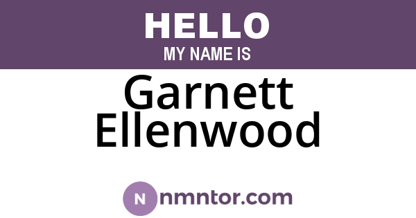 Garnett Ellenwood