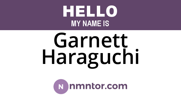 Garnett Haraguchi