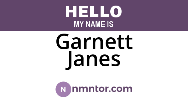Garnett Janes