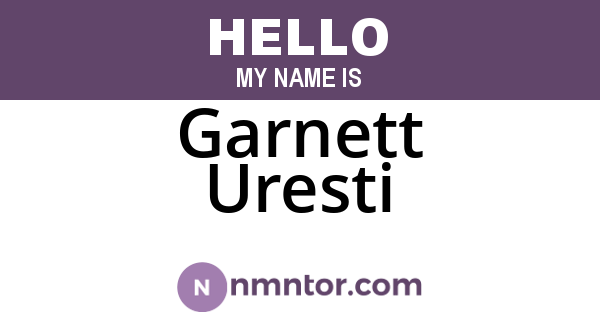 Garnett Uresti