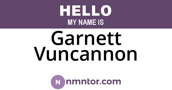 Garnett Vuncannon