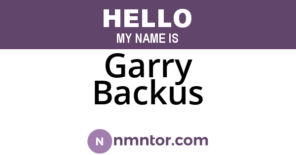 Garry Backus