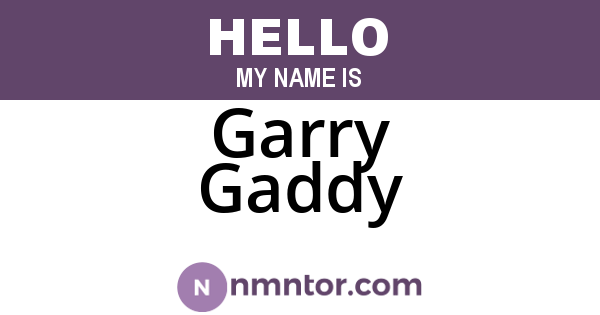 Garry Gaddy